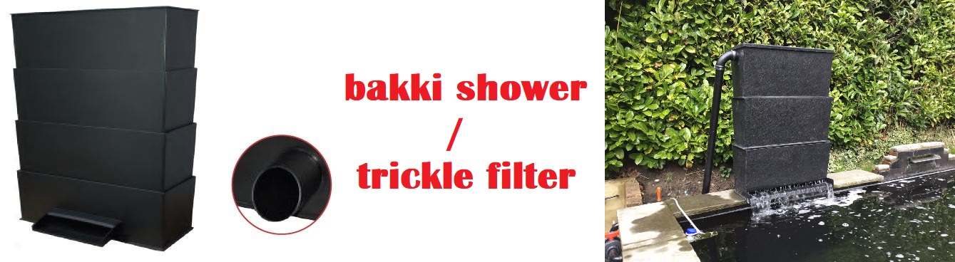 bakki shower, trickle filter